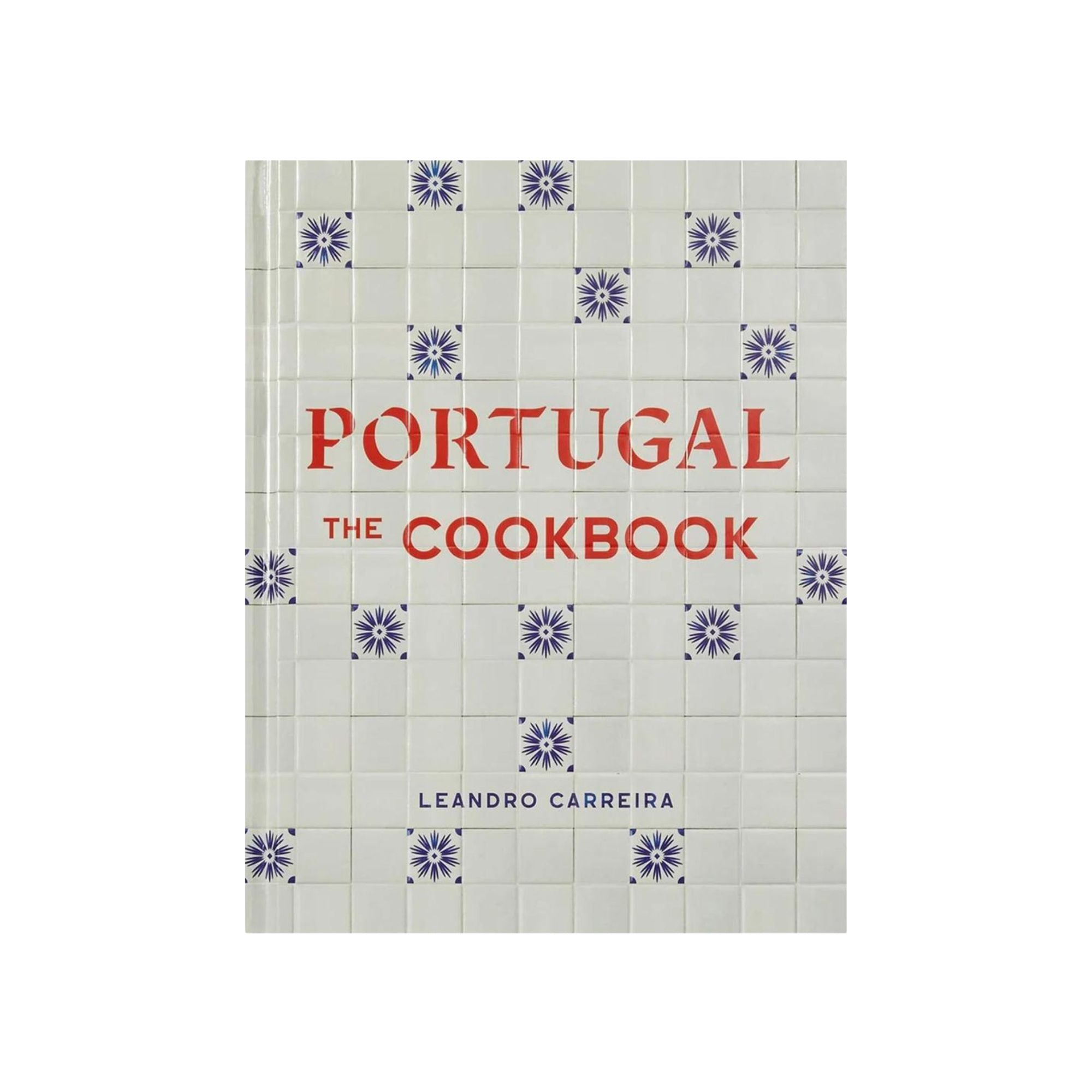 Portugal: The Cookbook