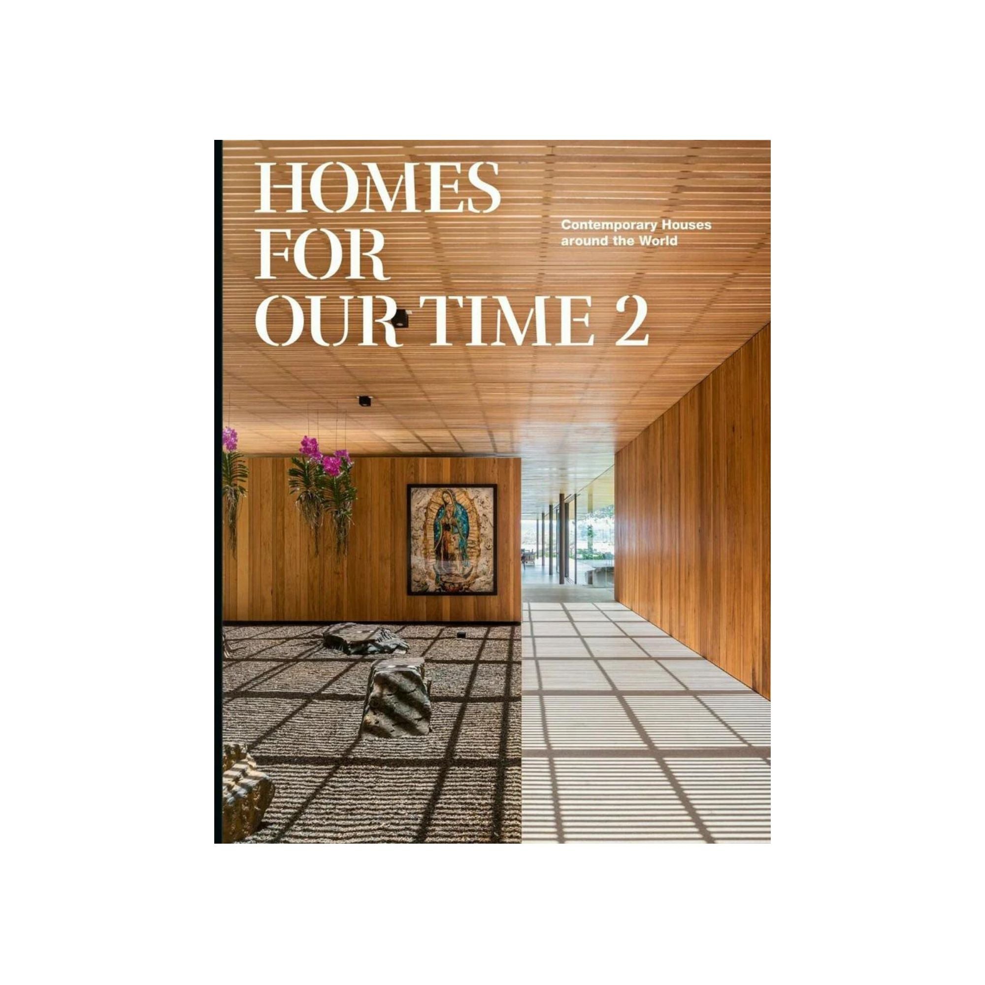 Homes for Our Time. Vol. 2 - THAT COOL LIVING