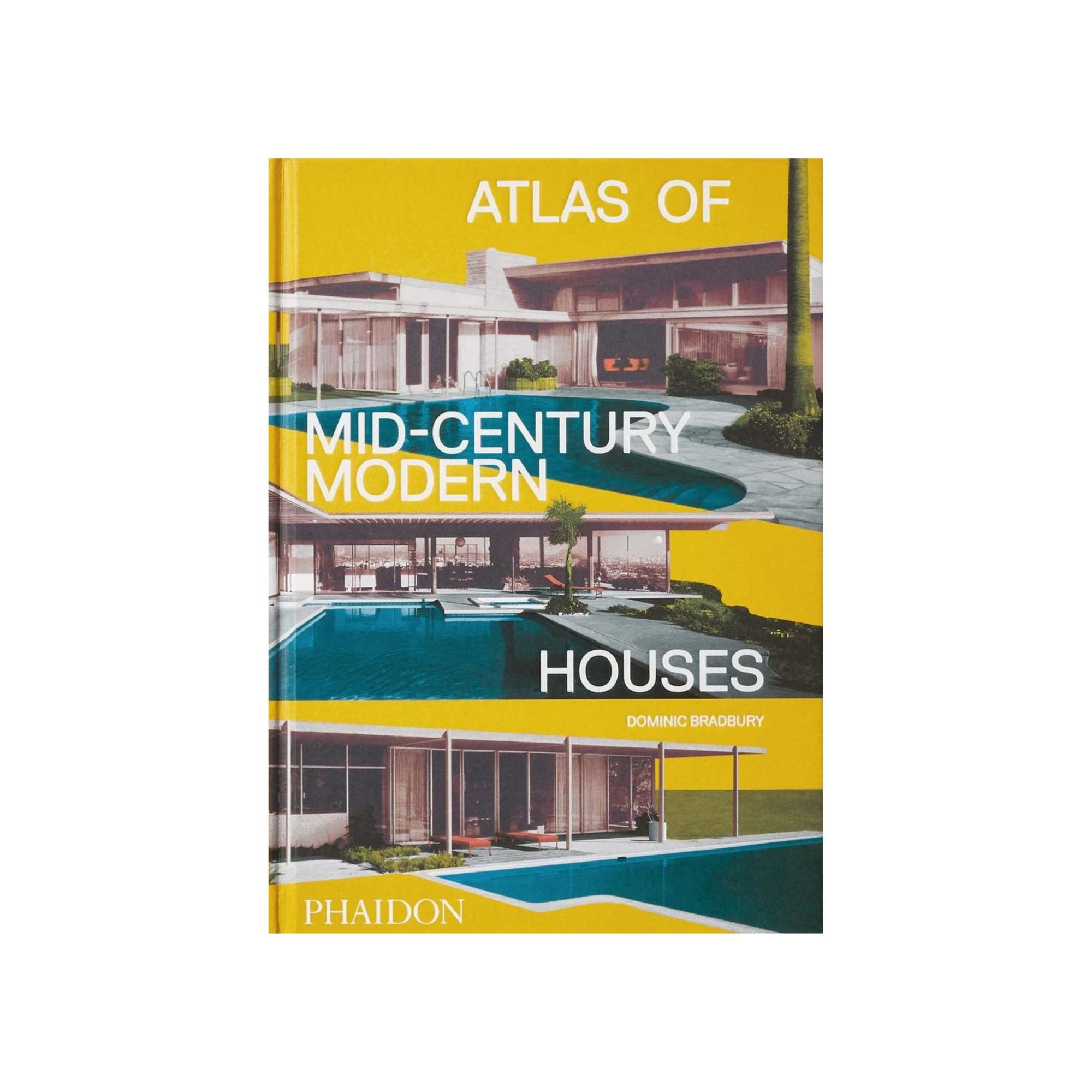 Atlas des maisons modernes du milieu du siècle